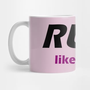 Run like a girl Mug